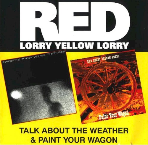 Talk About the Weather / Paint Your Wagon