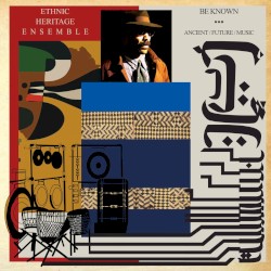 Be Known: Ancient / Future / Music