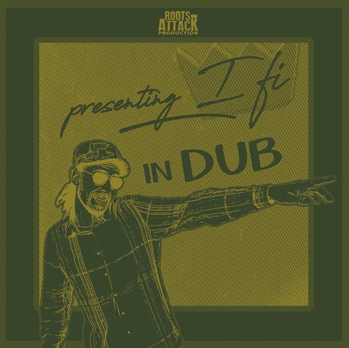 Presenting I Fi in Dub