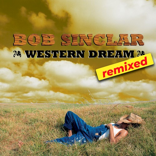 Western Dream Remixed