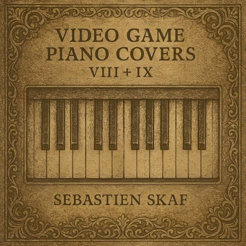 Video Game Piano Covers VIII + IX