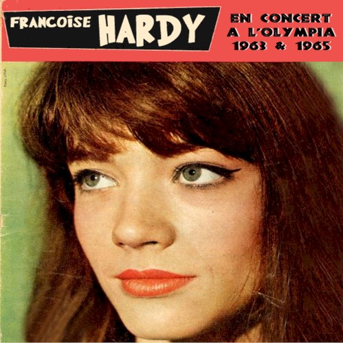 En concert à l’Olympia 1963 & 1965
