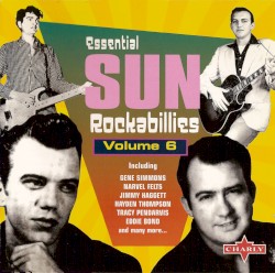 Essential Sun Rockabillies, Volume 6
