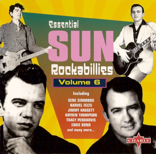 Essential Sun Rockabillies, Volume 6