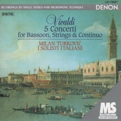 5 Concerti for Bassoon, Strings & Continuo