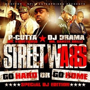 Street Wars 18: Go Hard or Go Home