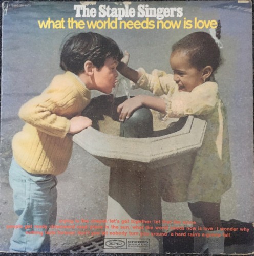 What the World Needs Now Is Love