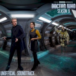 Doctor Who Season 9 Unofficial Soundtrack
