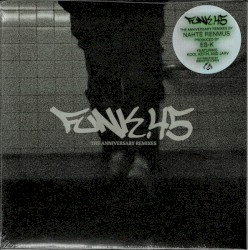 FUNK.45 (The Anniversary Remixes)