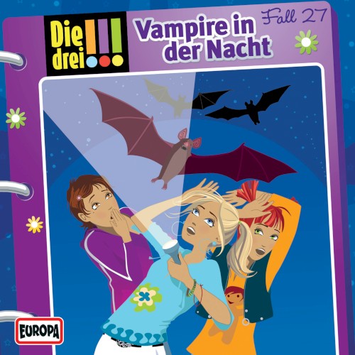 Die drei !!! Fall 27: Vampire in der Nacht