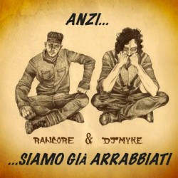 Anzi... siamo già arrabbiati