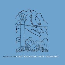 First Thought Best Thought