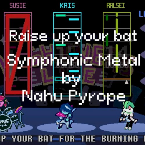 Raise Up Your Bat