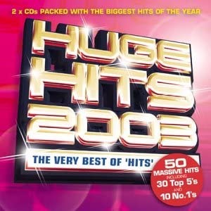 Huge Hits 2003