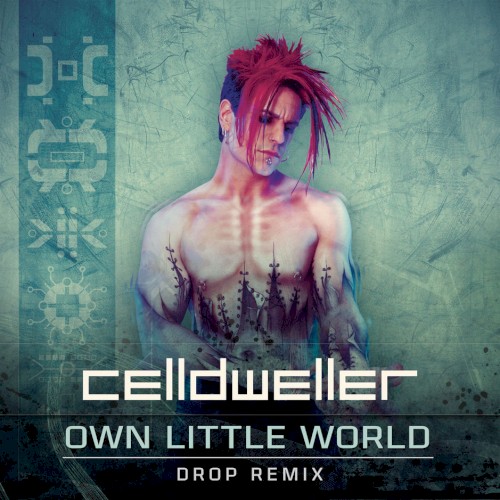 Own Little World (Drop remix)