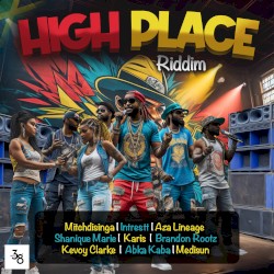 High Place Riddim