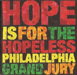 Hope Is for the Hopeless