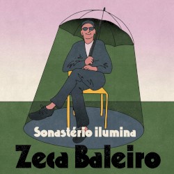 Zeca Baleiro ilumina Sonastério