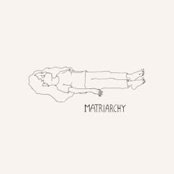 Matriarchy