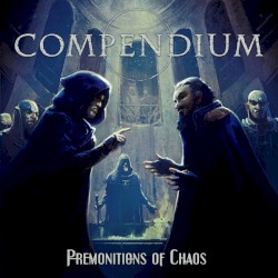 Premonitions Of Chaos