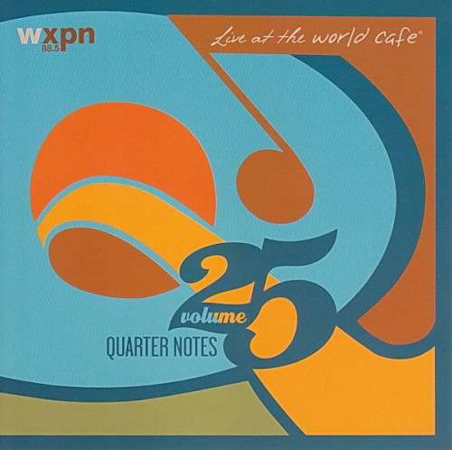 Live at the World Cafe, Volume 25