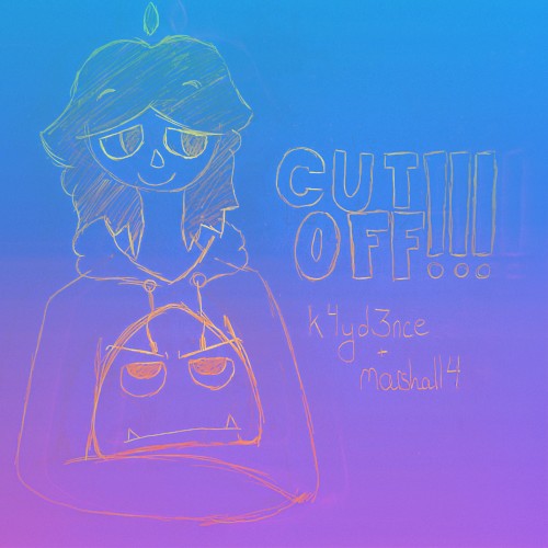 CUTOFF!!!