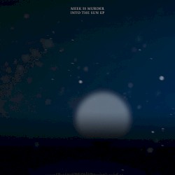 Into The Sun EP