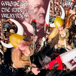 Wagner’s the Ride of the Valkyries