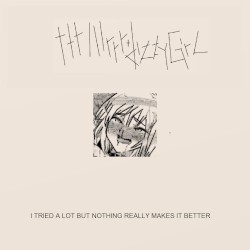 I TRIED A LOT BUT NOTHING REALLY MAKES IT BETTER