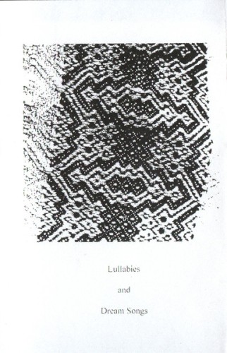 Lullabies and Dream Songs
