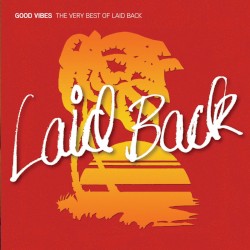 Good Vibes: The Very Best of Laid Back