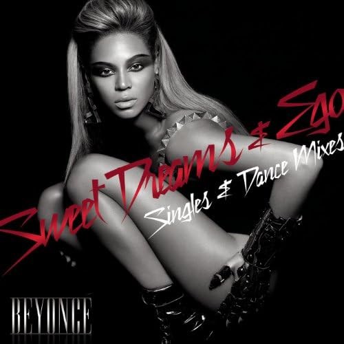 Sweet Dreams & Ego (Singles & Dance Mixes)