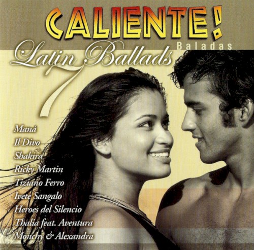 Caliente! Latin Ballads 7