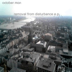 Removal From Disturbance E.P.