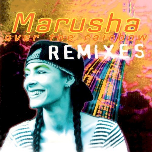 Over the Rainbow: Remixes
