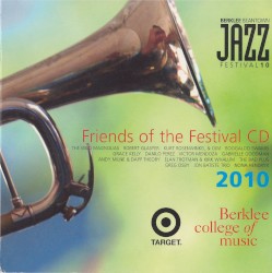 Friends of the Festival CD 2010: Berklee Beantown Jazz Festival 10