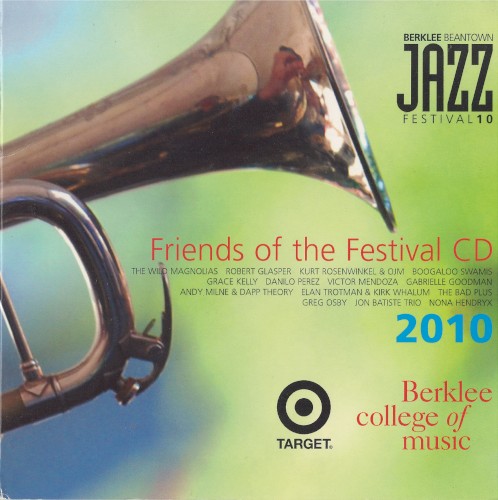 Friends of the Festival CD 2010: Berklee Beantown Jazz Festival 10