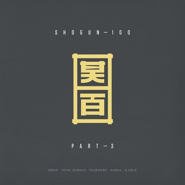 Shogun 100 (Part 3)