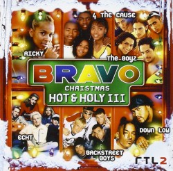 Bravo Christmas: Hot & Holy III