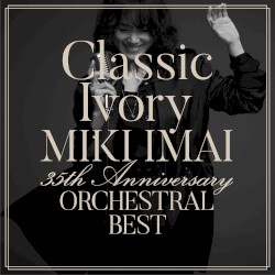 Classic Ivory 35th Anniversary ORCHESTRAL BEST