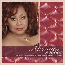 Novelas: Os grandes sucessos de Alcione nas novelas da Globo