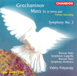 Mass "Et in terra pax" / Symphony no. 2