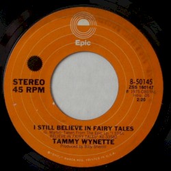 I Still Believe in Fairy Tales