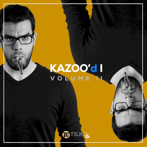Kazoo'd! - Vol. 2