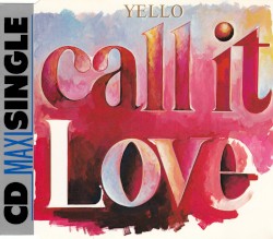 Call It Love