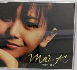 Baby I Like