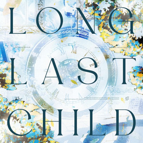 Long Last the Child