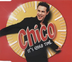 It’s Chico Time