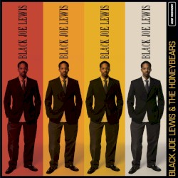 Black Joe Lewis & The Honeybears