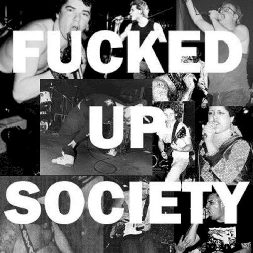 Fucked Up Society